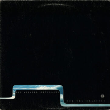 Air Liquide - Nephology - The New Religion (2xLP, Album)