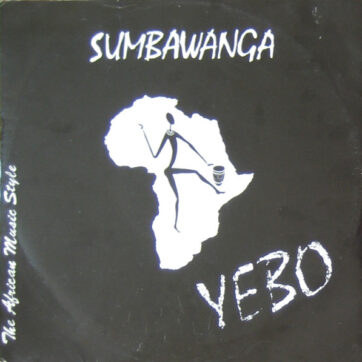 Sumbawanga - Yebo (12")