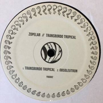 Zopelar - Transbordo Tropical (12")