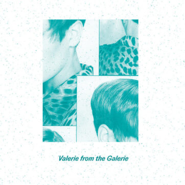 Valerie From The Galerie - Tape One (LP, MiniAlbum)