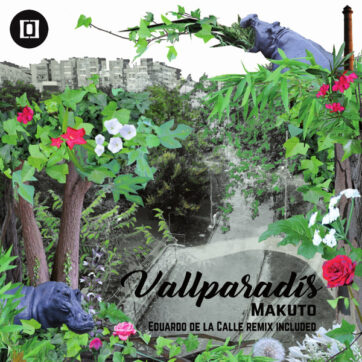 Makuto - Vallparadís (12")