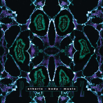 Photonz - Etheric Body Music (12", EP)
