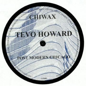 Tevo Howard - Post Modern Chicago (12")