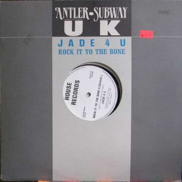 Jade 4U - Rock It To The Bone (12")