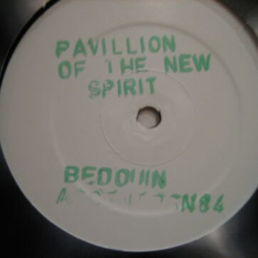 Bedouin Ascent - Pavillion Of The New Spirit (12", Promo, W/Lbl)
