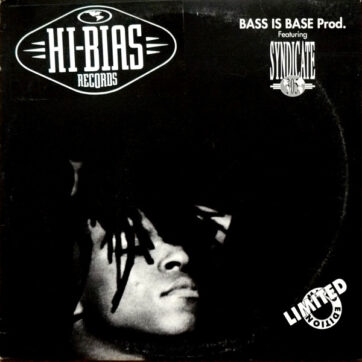 Bass Is Base Featuring Syndicate 305 - I Promise / The Spirit (12", Ltd)