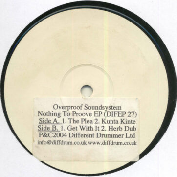 Overproof Sound System - Nothing To Proove EP (12", EP, W/Lbl, Sti)