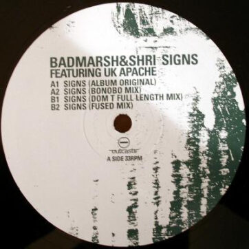 Badmarsh & Shri Featuring UK Apachi - Signs (12")