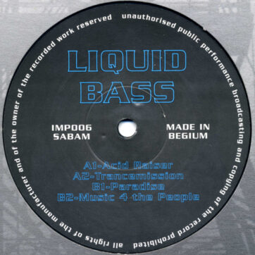 Liquid Bass - Acid Raiser (12")