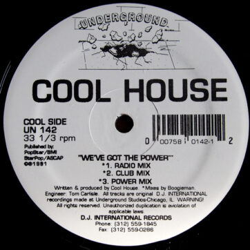 Cool House - We've Got The Power (12")