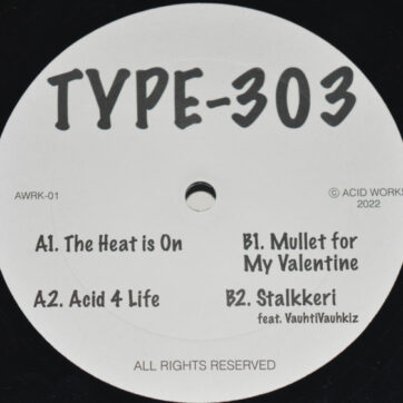 Type-303 - Acid Works (12", EP)