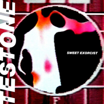 Sweet Exorcist - Testone Remixes (12")