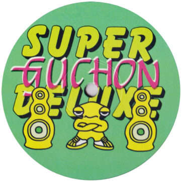 Guchon - Super Deluxe (12")