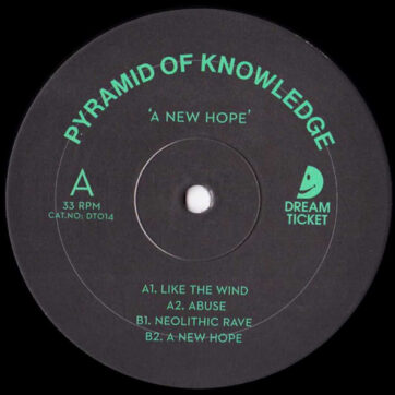 Pyramid Of Knowledge - A New Hope (12", EP)