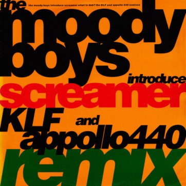 The Moody Boys Introduce Screamer - What Is Dub? (The KLF And Appollo 440 Remixes) (12")