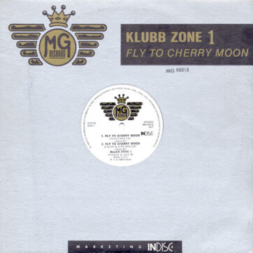 Klubzone 1 - Fly To Cherry Moon (12")