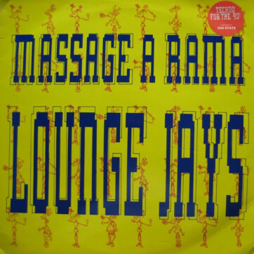 Lounge Jays - Massage A Rama (12", Promo)