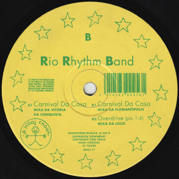 Rio Rhythm Band - Carnival Da Casa (12")