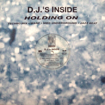 D.J.'s Inside - Holding On (12")