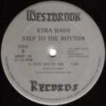 Xtra Bass - Step To The Rhythm (12") - Image 2