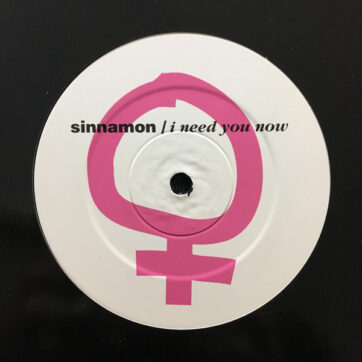 Sinnamon - I Need You Now (12", S/Sided, Promo)