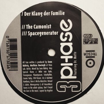 3 Phase Featuring Dr. Motte - Der Klang Der Familie (12", EP)