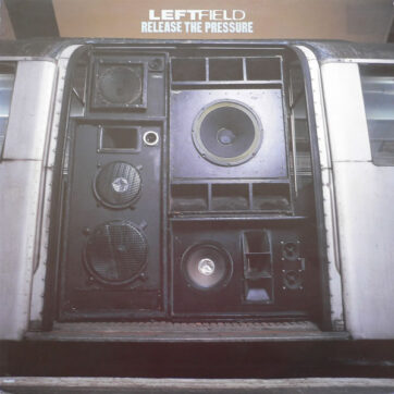 Leftfield - Release The Pressure (12")