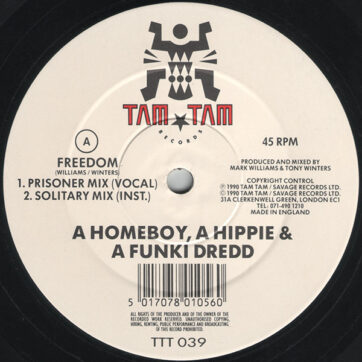 A Homeboy, A Hippie & A Funki Dredd - Freedom (12")