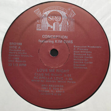 Conception (2) Featuring Kym Sims - Love Me Right (12")