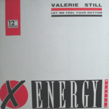 Valerie Still - Let Me Feel Your Rhythm (12")