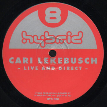 Cari Lekebusch - Live And Direct (2x12")