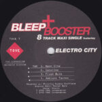 Bleep & Booster (2) - Bleep & Booster's 8 Track Maxi Single Featuring Genki & Electro City (12", Maxi) - Image 4