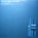 Cosmic Baby / Vangelis - A Tribute To Blade Runner / Music From The Original Soundtrack (2x12", Promo)