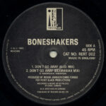Boneshakers - Don't Go Away (12") - Image 3