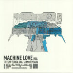 RGL (2) -  Machine Love (12") - Image 2