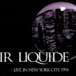 Air Liquide - Live In New York City. 1994 (12", Ltd, Blu)