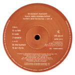 Beaumont Hannant - Basic Data Manipulation - Tastes And Textures ★ Vol.2 (2xLP, Album) - Image 5