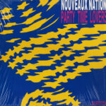 Nouveaux Nation - Party Time Lovers (LP, Album)