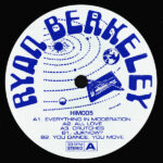 Ryan Berkeley - HIM005 (12")