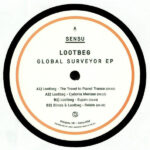 Lootbeg - Global Surveyor EP (12", EP)