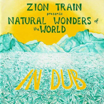 Zion Train - Natural Wonders Of The World In Dub (LP, Album)