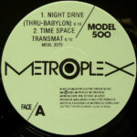 Model 500 - Night Drive (Thru-Babylon) (12", RE, RP)