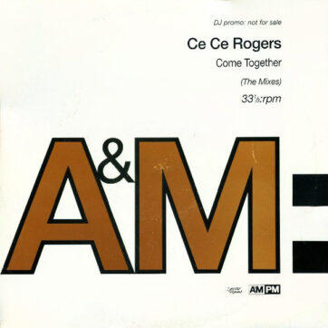 Ce Ce Rogers - Come Together (The Mixes) (2x12", Promo)