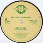 Harlequin Four's / Bunker Kru - Set It Off (Bunker '88 Mix) (12") - Image 4
