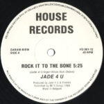 Jade 4U - Rock It To The Bone (12") - Image 2
