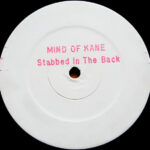 Mind Of Kane - Stabbed In The Back (12", W/Lbl, Sta)