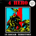 4 Hero - In Rough Territory (LP, Ltd + 12")