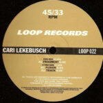 Cari Lekebusch - Tracks & Fragments (12")