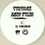 DJ Spacebear - Vintage Acid Files Part 1 (12", Cle)