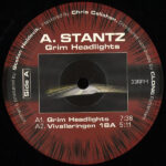 A. Stantz - Grim Headlights (12")